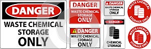 Danger Waste Chemical Storage Only On White Background