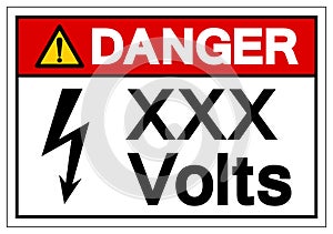 Danger XXX Volts Symbol Sign, Vector Illustration, Isolate On White Background Label .EPS10