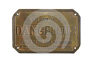 Dangerous sign