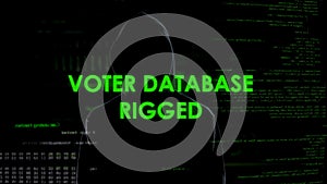 Dangerous spy rigged voter database, incorrect information, elections failure
