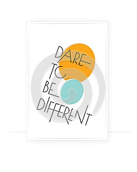 Dare to be different, vector.