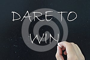 Dare to win