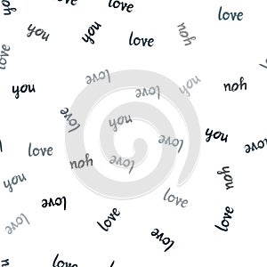 Dark BLUE vector seamless background with words of love.