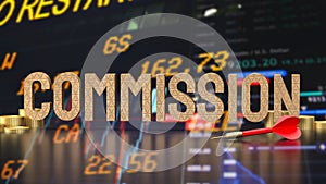 The dart and commission text for Business concept 3d rendering