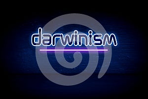 Darwinism - blue neon announcement signboard