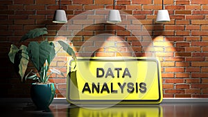 DATA ANALYSIS yellow sign at red bricks wall - 3D rendering illustration