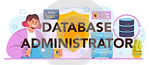 Data base administrator typographic header. Manager working at data center