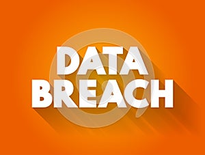 Data Breach text quote, technology concept background