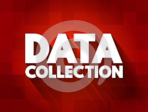 Data Collection text quote, concept background