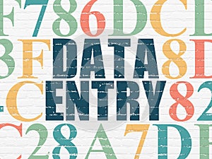 Data concept: Data Entry on wall background