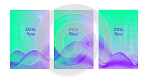 Data flow posters. Set of abstract backgrounds.