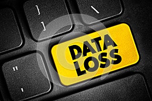 Data Loss - error condition in information systems in which information is destroyed by failures or neglect in storage, text