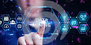 Data mining concept. Business, modern technology, internet and networking concept