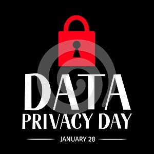 Data Privacy Day vector illustration with lettering and closed lock. Easy to edit template for typography poster, banner, postcard