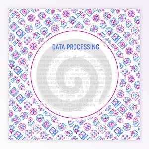 Data processing concept with thin line icons