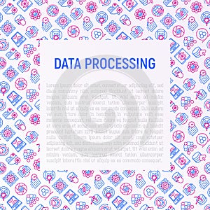 Data processing concept with thin line icons