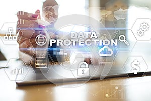Data protection, Cyber security, information safety and encryption.