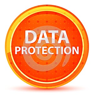 Data Protection Natural Orange Round Button