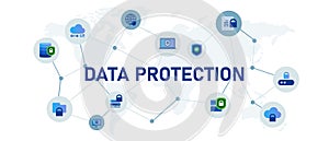 data protection for security privacy secret important information with technology safety system