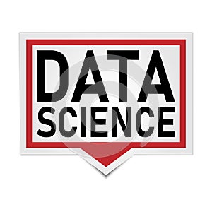 data science button. sign. speech bubble push button set