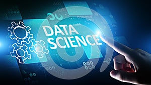 Data science and deep learning. Artificial intelligence, Analysis. Internet and modern technology concept.