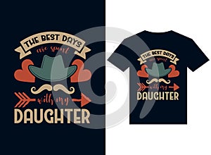 Daughter Love Fathers Day T-shirt typography design vector illustration for print.