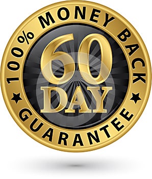 60 day 100% money back guarantee golden sign, vector illustrati photo