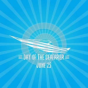 Day of the seafarer 25 june. Vector slhouette of yach or boat