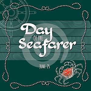 Day of the Seafarer greeting card. Vector illustration.