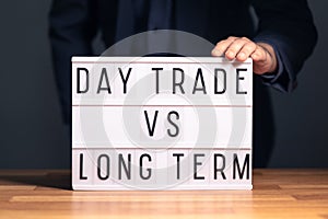 Day trading versus long term investing