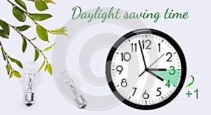 Daylight Saving Time. Change clock to summer time.