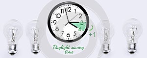 Daylight Saving Time. Change clock to summer time.