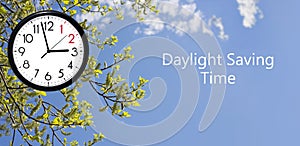 Daylight Saving Time DST. Blue sky with white clouds and clock. Turn time forward +1h