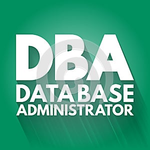 DBA - Database Administrator, acronym technology concept background
