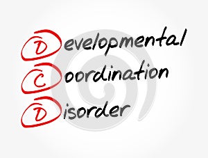 DCD - Developmental Coordination Disorder acronym, medical concept background