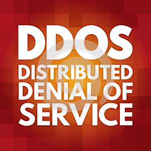 DDoS - Distributed Denial of Service acronym, technology concept background photo