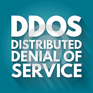 DDoS - Distributed Denial of Service acronym, technology concept background photo