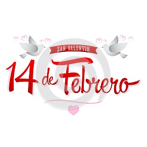 14 de Febrero dia de San Valentin, Spanish text February 14 Valentines Day photo