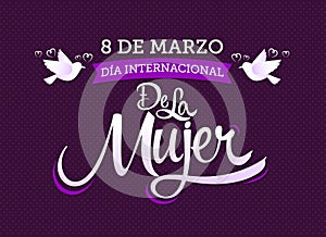 8 de marzo Dia internacional de la Mujer, Spanish translation: March 8 International womens day photo