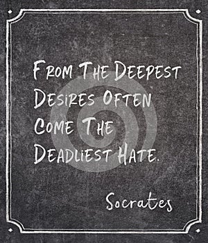 Deadliest hate Socrates quote