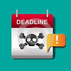 Deadline on calendar.