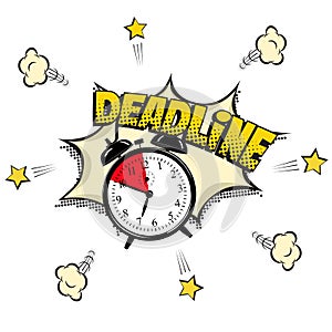 Deadline concept illustration in comic book style. Vector alarm clock and Deadline word isolated on white background.