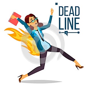 Deadline Concept Vector. Lack Of Time. Mess And Deadline Tasks. Stress In Office. Running Business Woman On Fire