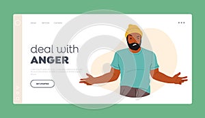 Deal with Anger Landing Page Template. Angry Male Character with Furrowed Eyebrows And Scowl Face In Frustration