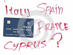 Debit card on a white board, Hand written European countries with red marker and question mark, Concept planning summer sunny