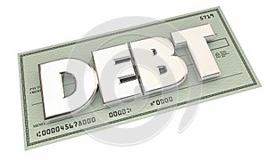 Debt Check Money Owed Defecit Bankrupt Word