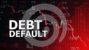 DEBT DEFAULT, trading screen background.