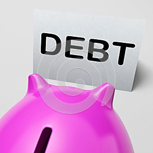 Debt Piggy Bank Means Loan Arrears And Paying Off