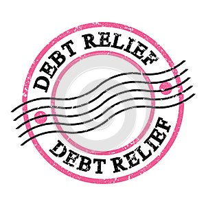 DEBT RELIEF, text on pink-black grungy postal stamp