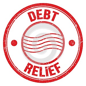 DEBT RELIEF text on red round postal stamp sign